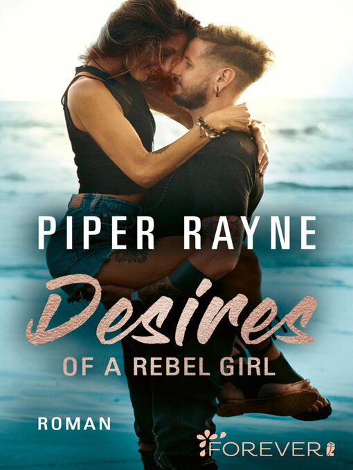 Title details for Desires of a Rebel Girl by Piper Rayne - Wait list